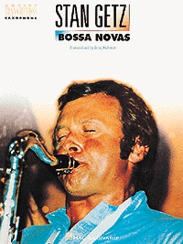 HAL LEONARD STAN GETZ - BOSSA NOVAS - TENOR SAXOPHONE