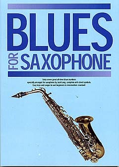 WISE PUBLICATIONS BLUES FOR SAXOPHONE - SAXOPHONE