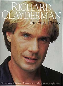 WISE PUBLICATIONS RICHARD CLAYDERMAN FOR EASY PIANO - PIANO SOLO AND GUITAR