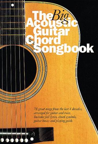WISE PUBLICATIONS CRISPIN NICK - THE BIG ACOUSTIC GUITAR CHORD SONGBOOK - LYRICS AND CHORDS