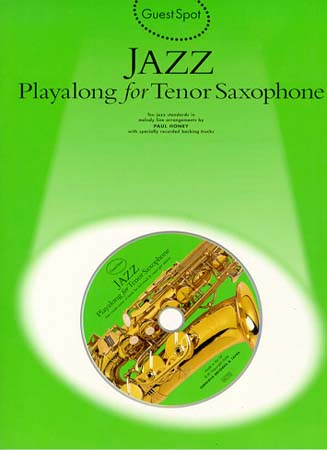 MUSIC SALES GUEST SPOT - JAZZ + CD SAX TENOR 