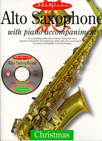 MUSIC SALES SOLO PLUS - CHRISTMAS SAX ALTO + CD