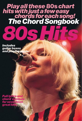 WISE PUBLICATIONS THE CHORD SONGBOOK - 80S HITS - LYRICS AND CHORDS