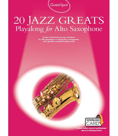 WISE PUBLICATIONS Guest Spot - 20 Jazz Greats - Saxophone