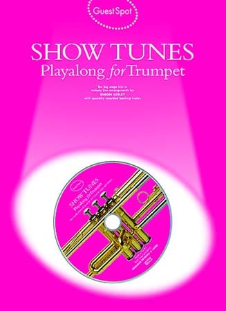  Guest Spot - Show Tunes + Cd - Trompette