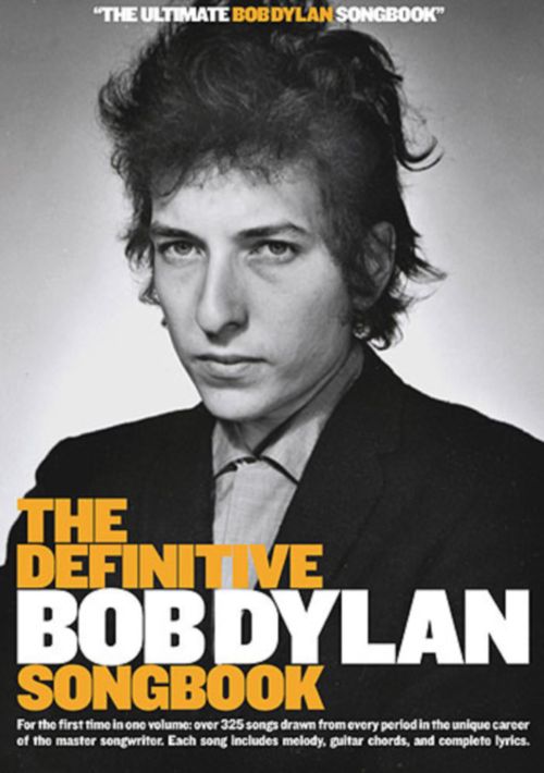  The Definitive Bob Dylan Songbook