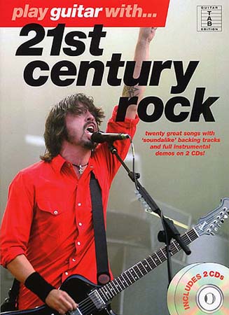 WISE PUBLICATIONS PLAY GUITAR WITH - 21ST CENTURY ROCK + 2 CD - GUITAR TAB