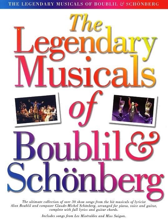 WISE PUBLICATIONS THE LEGENDARY MUSICAL OF BOUBIL AND SCHONBERG - PVG