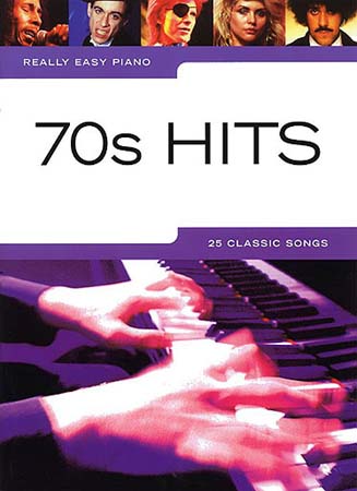WISE PUBLICATIONS REALLY EASY PIANO - 70'S HITS