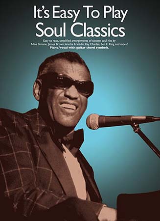 WISE PUBLICATIONS IT'S EASY TO PLAY SOUL CLASSICS - PIANO/CHANT