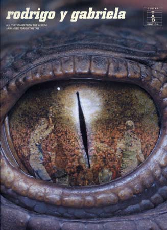 WISE PUBLICATIONS RODRIGO Y GABRIELA GUITAR TAB