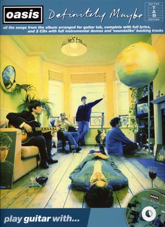 WISE PUBLICATIONS OASIS - DEFINITELY MAYBE PLAY GUITAR WITH + 2 CD