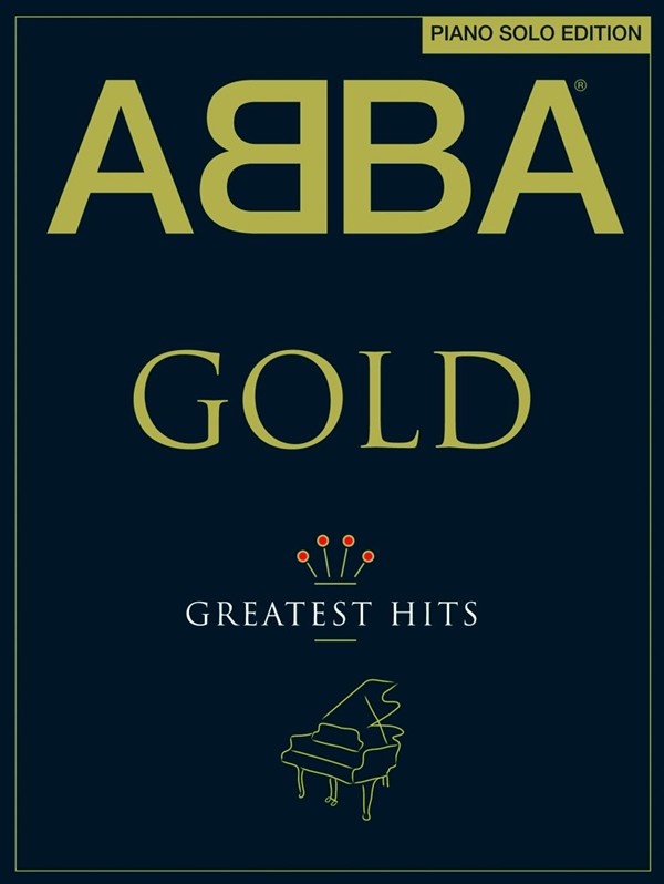 WISE PUBLICATIONS ABBA GOLD PIANO SOLO EDITION - PIANO SOLO