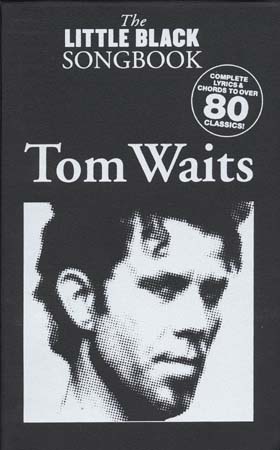 WISE PUBLICATIONS WAITS TOM - LITTLE BLACK SONGBOOK