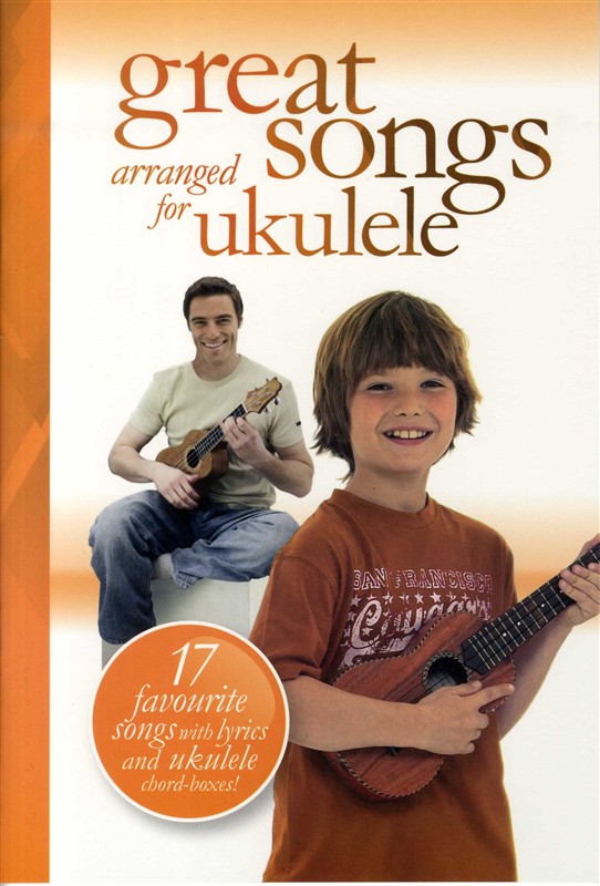 WISE PUBLICATIONS GREAT SONGS ARRANGED FOR UKULELE