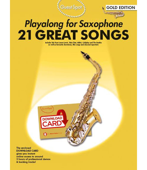 WISE PUBLICATIONS GUEST SPOT 21 GREAT SONGS GOLD EDITION + DOWNLOAD CARD - SAXOPHONE
