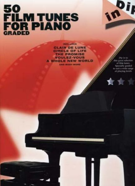 WISE PUBLICATIONS DIP IN 50 FILM TUNES FOR GRADED - PIANO