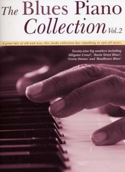 WISE PUBLICATIONS BLUES PIANO COLLECTION VOL.2 - PIANO