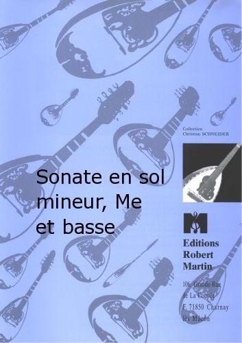 ROBERT MARTIN ANONYME - SONATE EN SOL MINEUR, MANDOLINE ET BASSE