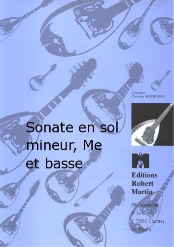 ROBERT MARTIN ANONYME - SONATE EN SOL MINEUR, MANDOLINE ET BASSE