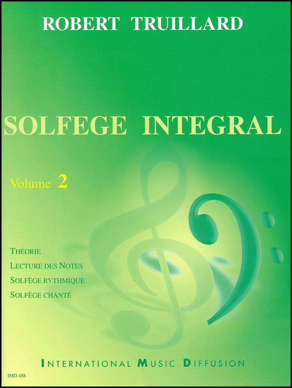 IMD ARPEGES Truillard - Solfege Intégral Vol.2
