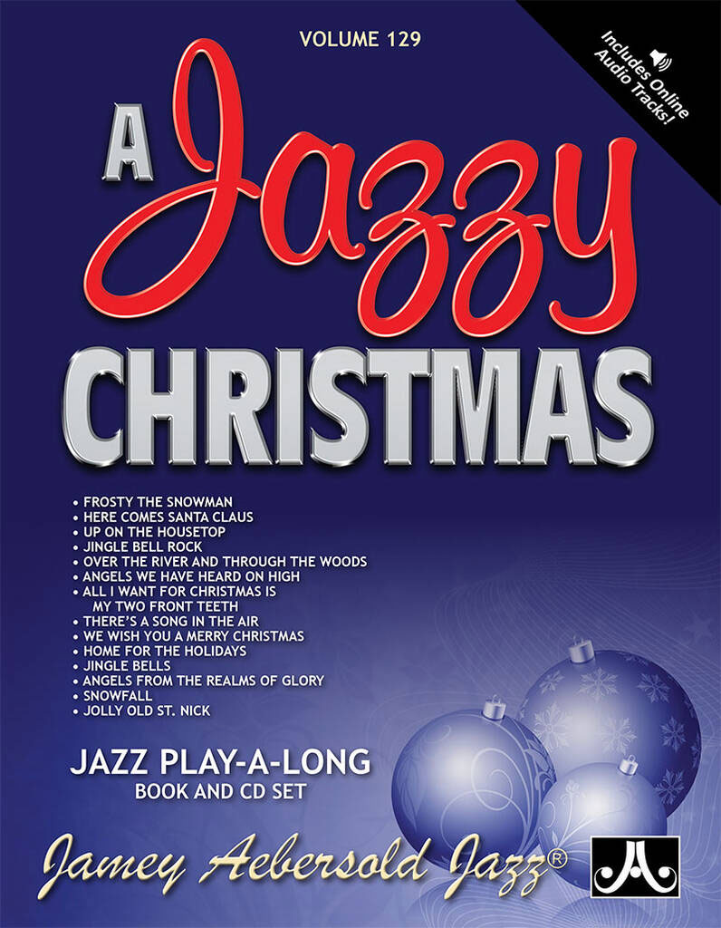 AEBERSOLD AEBERSOLD N°129 - A JAZZY CHRISTMAS + AUDIO 