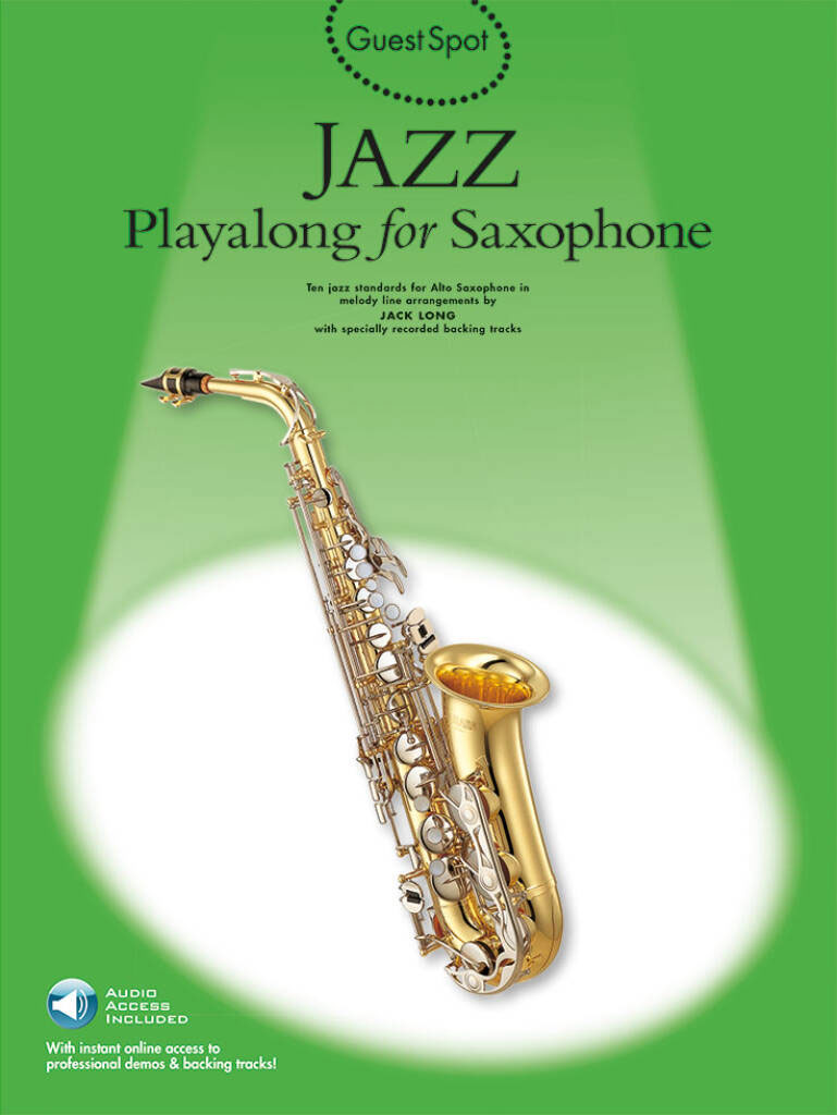 WISE PUBLICATIONS Guest Spot Avec Audio : Jazz Pour Saxophone