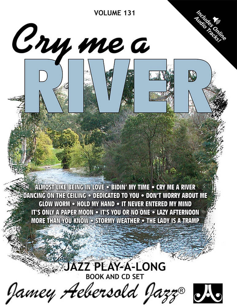 AEBERSOLD AEBERSOLD 131 CRY ME A RIVER + AUDIO