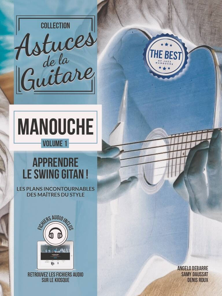 COUP DE POUCE Roux & Daussat - Astuces De La Guitare Manouche Vol.1 + Audio