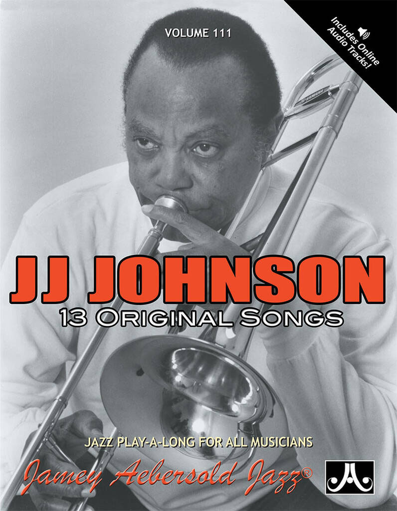 AEBERSOLD AEBERSOLD N°111 - JOHNSON J.J. + AUDIO - TOUS INSTRUMENTS