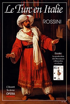  Rossini Gioacchino - Le Turc En Italie - L'avant Scene Opera N169