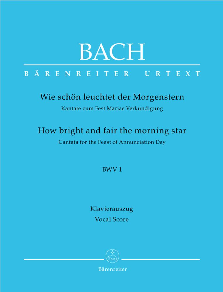 BARENREITER J.S. - Wie Schon Leuchtet Der Morgenstern Cate Bwv 1 - Ch, Piano