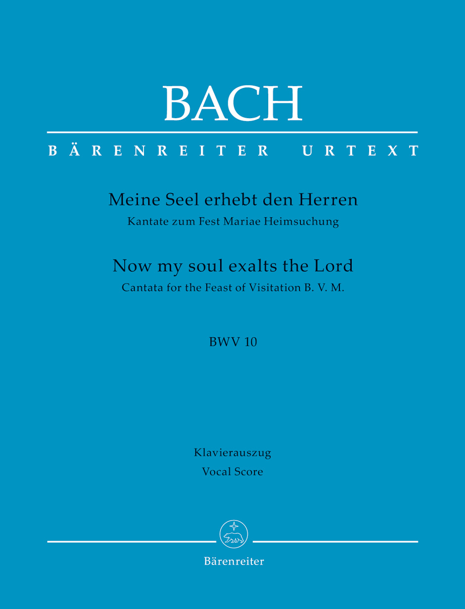 BARENREITER Bach J.S. - Now My Soul Exalts The Lord BWV 10 - Vocal Score