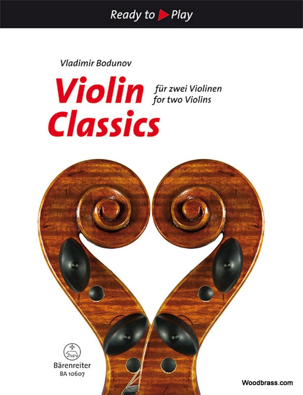 BARENREITER BODUNOV VLADIMIR - VIOLIN CLASSICS FOR TWO VIOLINS