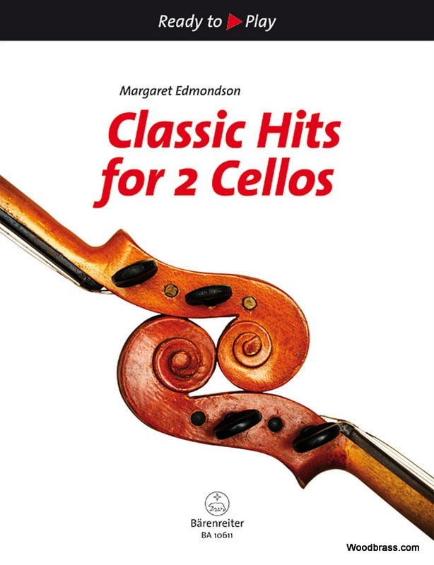 BARENREITER EDMONDSON MARGARET - CLASSIC HITS FOR 2 CELLOS