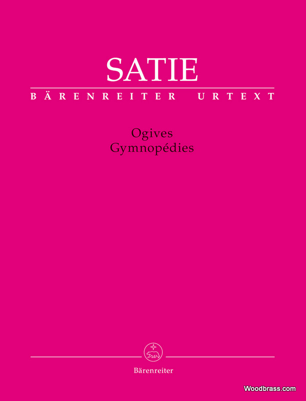 BARENREITER SATIE ERIK - OGIVES / GYMNOPEDIES - PIANO 