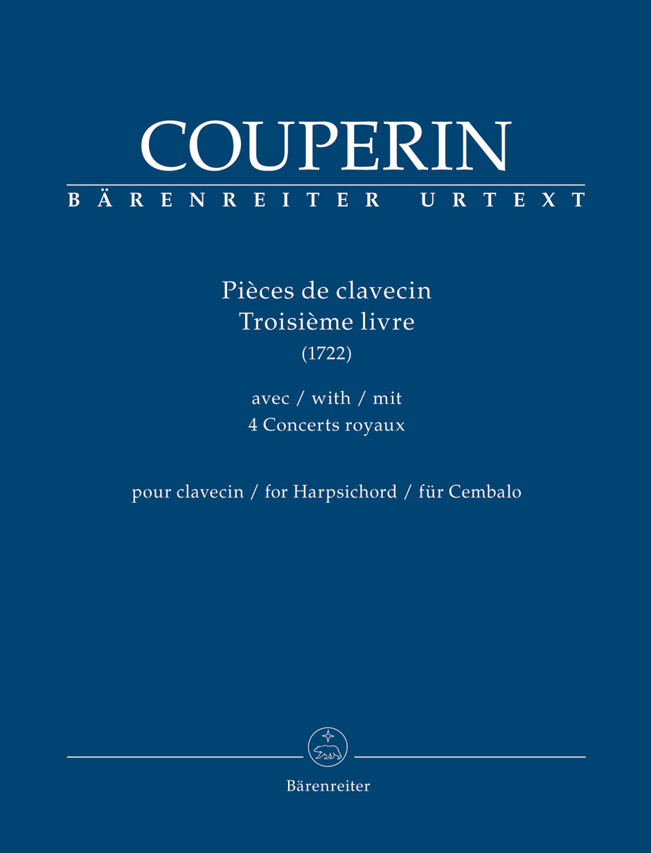 BARENREITER Couperin Francois - Pieces De Clavecin Troisieme Livre