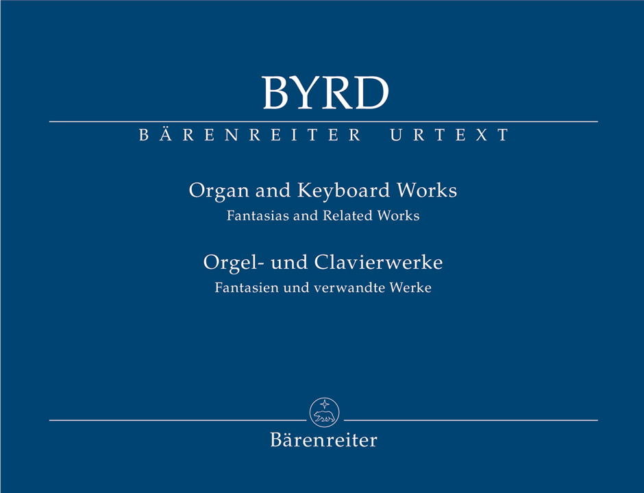 BARENREITER BYRD WILLIAM - ORGAN AND KEYBOARD WORKS