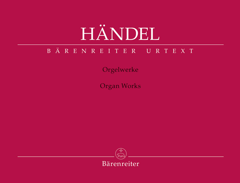 BARENREITER Handel G.F. - Organ Works