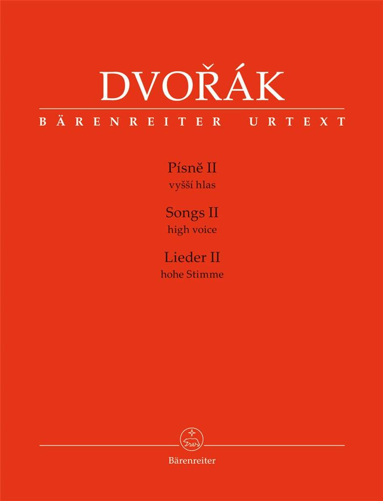 BARENREITER DVORAK A. - SONGS II - HIGH VOICE & PIANO