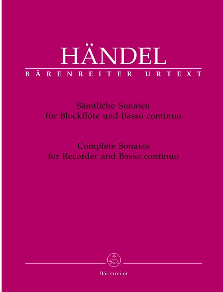 BARENREITER HAENDEL G.F. - SAMTLICHE SONATEN - FLUTE A BEC, BASSE CONTINUE