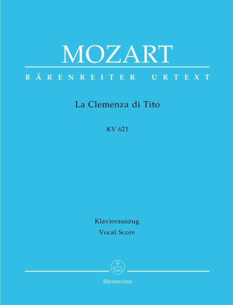 BARENREITER MOZART W.A. - LA CLEMENCE DE TITUS KV 621 - VOCAL SCORE