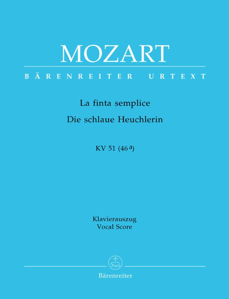 BARENREITER Mozart W.a. - La Finta Semplice KV 51(46a) - Vocal Score