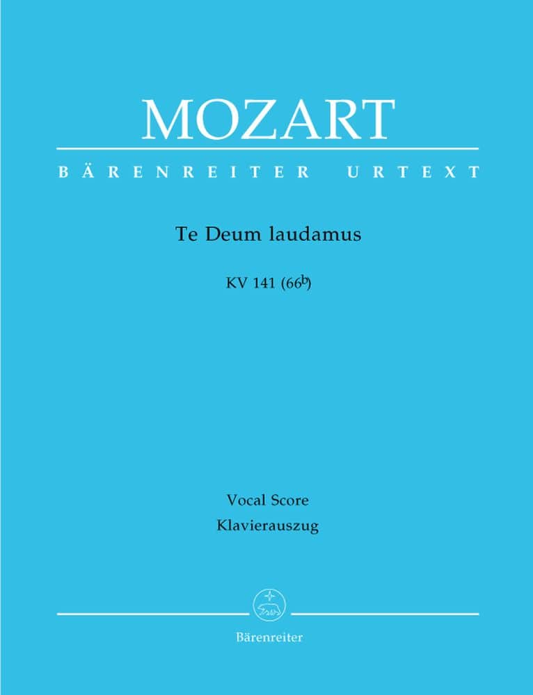 BARENREITER MOZART W.A. - TE DEUM LAUDAMUS KV 141 (66B) - REDUCTION CHANT, PIANO