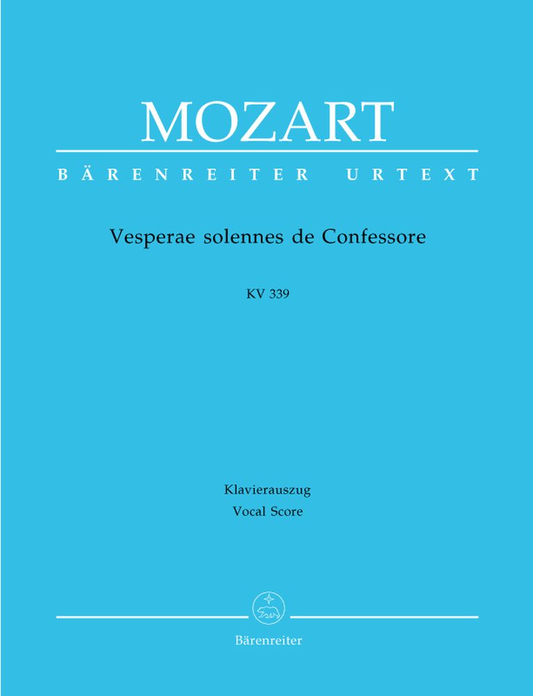 BARENREITER MOZART W.A. - VESPERAE SOLENNES DE CONFESSORE KV 339 - VOCAL SCORE