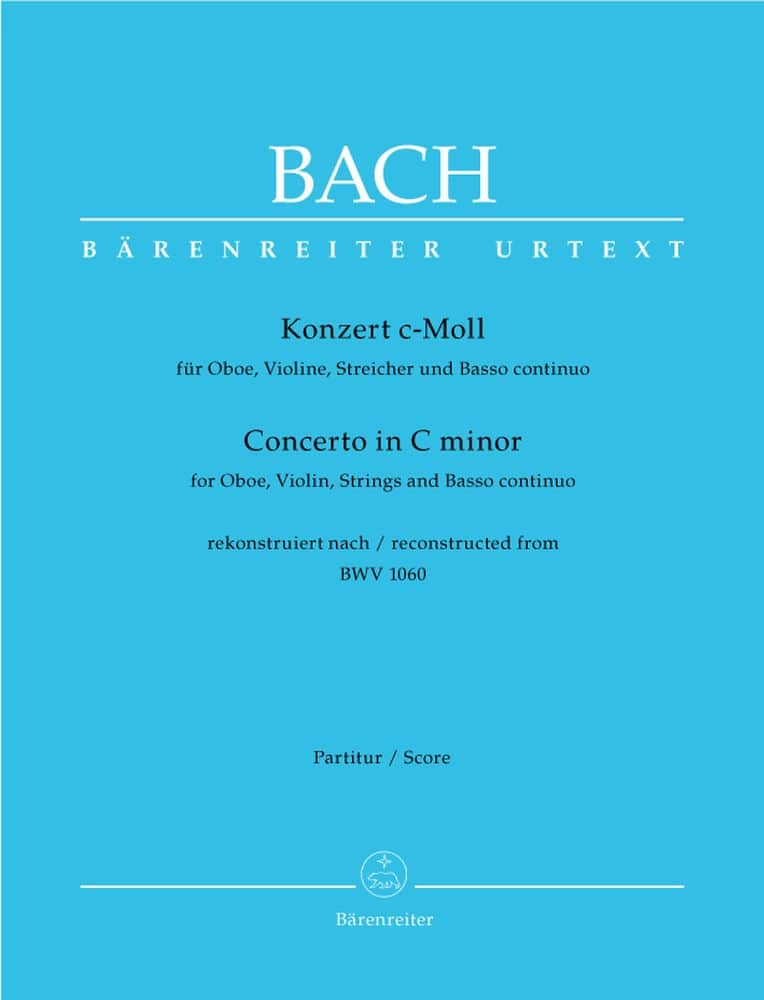 BARENREITER BACH J.S. - CONCERTO EN DO MINEUR POUR HAUTBOIS, VIOLON, CORDES ET BASSE CONTINUE BWV 1060