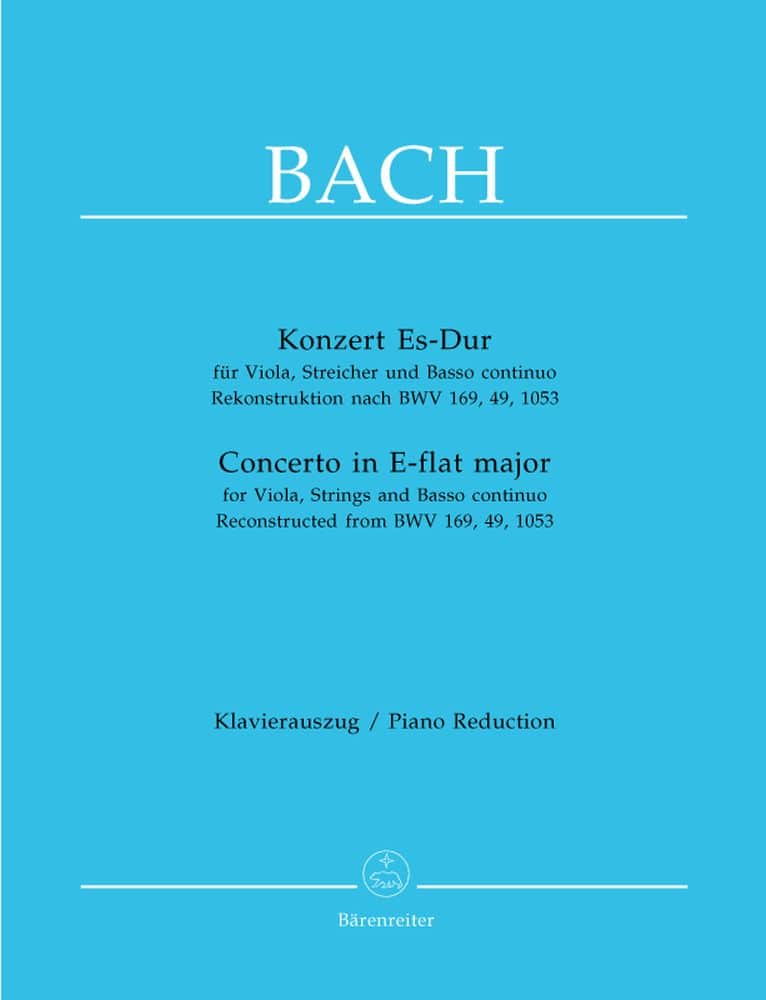 BARENREITER BACH J.S. - CONCERTO EN MIB MAJEUR POUR ALTO, CORDES ET BASSE CONTINUE D'APRES LES BWV 169, 49, 1053