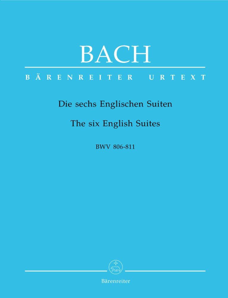 BARENREITER BACH J.S. - THE SIX ENGLISH SUITES BWV 806-811 - HARPSICHORD