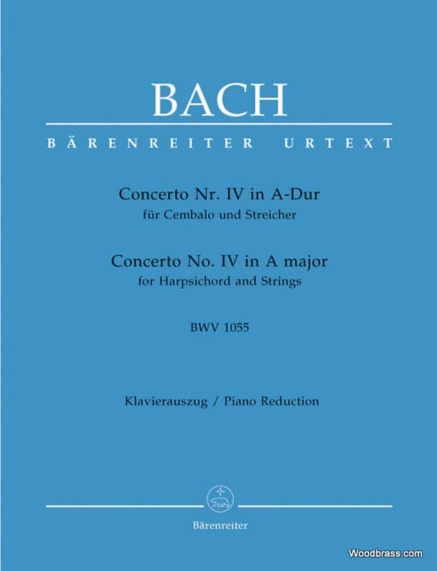 BARENREITER BACH J.S. - CEMBALOKONZERT IV A-DUR BWV 1055