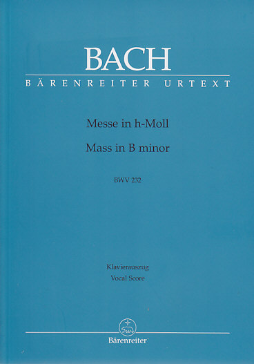 BARENREITER Bach J.S - Messe H-moll BWV 232 - Score